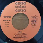 7inch Vinyl Single - I Ragazzi Di Remi - Remi Le Sue Avventure