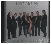 CD - I Rodigini - Quanto amore c'e'