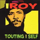 LP - I-Roy - Touting I Self