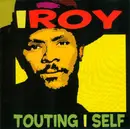 CD - I-Roy - Touting I Self