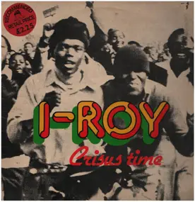 I-Roy - Crisus Time