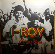 LP - I-Roy - Crisus Time