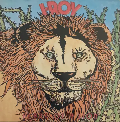 I-Roy - Heart of a Lion