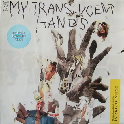 I Start Counting - My Translucent Hands