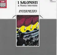 I Salonisti , Thomas Indermühle - Intermezzo