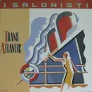 LP - I Salonisti - Trans Atlantic
