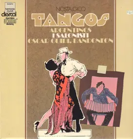 I Salonisti - Nostalgico - Tangos Argentinos