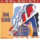 CD - I Salonisti - Trans Atlantic