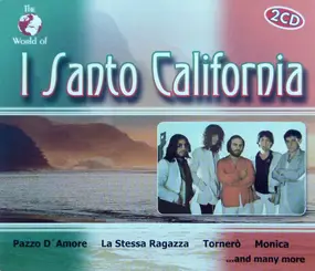 I Santo California - The World Of I Santo California