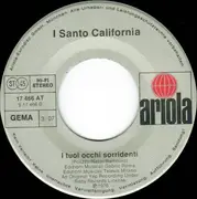 7inch Vinyl Single - I Santo California - Ave Maria... No! No! / I Tuoi Occhi Sorridenti