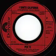 7inch Vinyl Single - I Santo California - Maledetto Cuore / Per Te