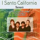Double CD - I Santo California - Tornerò