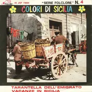 I Sette Siciliani - Tarantella Dell'emigrato / Vacanze In Sicilia