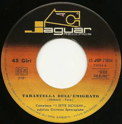 I Sette Siciliani - Tarantella Dell'emigrato / Vacanze In Sicilia