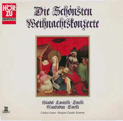 Händel / Arcangelo Corelli / a.o. - Die Schönsten Weihnachtskonzerte