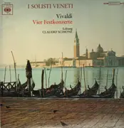 LP - I Solisti Veneti, Scimone - Vivaldi: Vier Festkonzerte