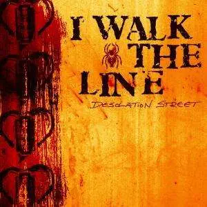 I WALK THE LINE - DESOLATION STREET - COLOURED VINYL