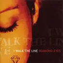 CD - I Walk The Line - Diamond Eyes
