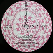 LP - I, Ludicrous - It's Like Everything Else