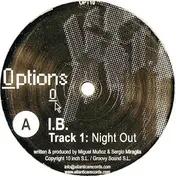 I.B. - Night Out / Listen Closely / Rush