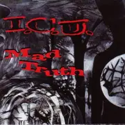 CD - I.C.U. - Mad Truth