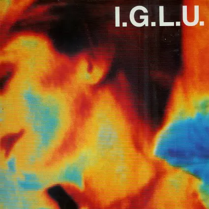 I.G.L.U., Iglu - Je T'Aime