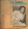 LP - I.K. Dairo & His Blue Spots - Ero Kun Soso Lenuwa
