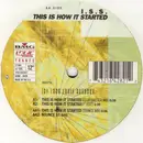 12'' - I.S.S. - This Is How It Started