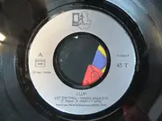 7inch Vinyl Single - I.U.P. - Let 'Em Chill