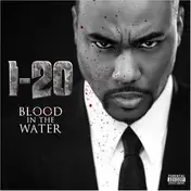 I-20 - Blood in the Water