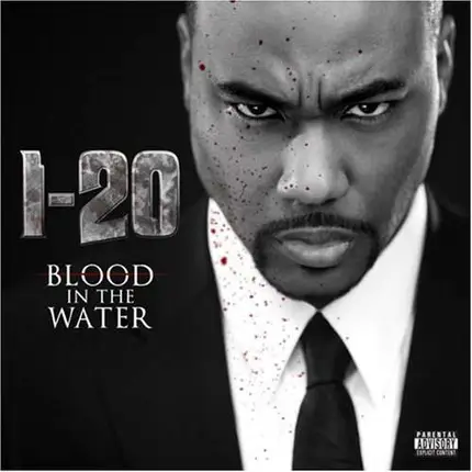 I-20 - Blood in the Water