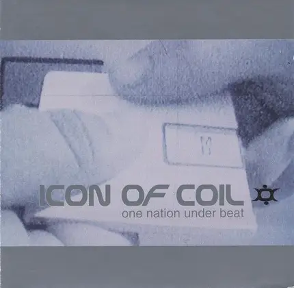 Icon Of Coil - One Nation Under Beat