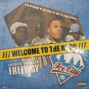 Ice City - Welcome to the Hood