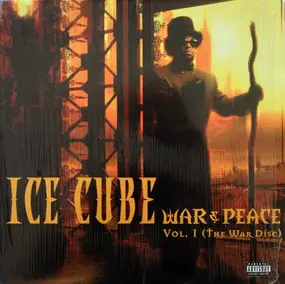 Ice Cube - War & Peace Vol. 1 (The War Disc)