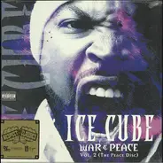 Ice Cube - War & Peace Vol. 2 (The Peace Disc)