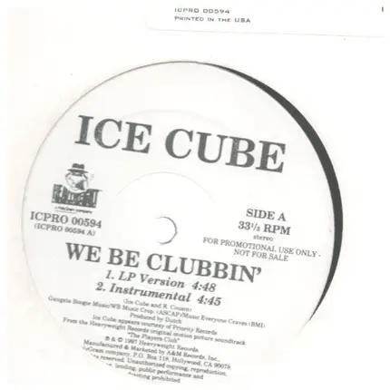 Ice Cube - We Be Clubbin'