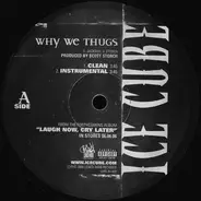 Ice Cube - Why We Thugs