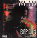12inch Vinyl Single - Ice Cube - Bop Gun (One Nation)