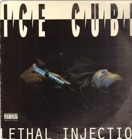 Ice Cube - Lethal Injection