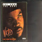12inch Vinyl Single - Ice Cube - Wicked / U Ain't Gonna Take My Life