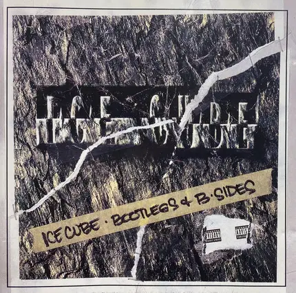 Ice Cube - Bootlegs & B-Sides