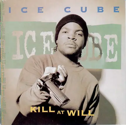 Ice Cube - Kill At Will