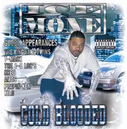 Ice Mone - Cold Blooded