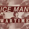12inch Vinyl Single - Ice Man - Wartime