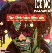 12inch Vinyl Single - Ice MC - It's A Rainy Day (The Christmas Remixes)