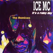 Ice MC - It's A Rainy Day