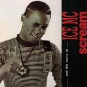 12'' - Ice MC - Scream