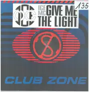 Ice MC - Give Me The Light