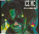 CD Single - Ice MC - It's A Rainy Day