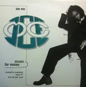 Ice MC - Music For Money